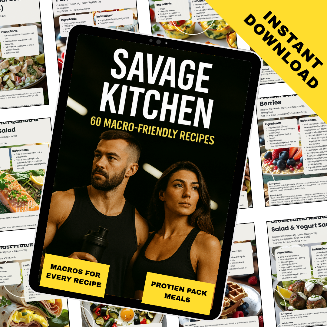 Savage Kitchen - 60 Macro Friendly Recipes
